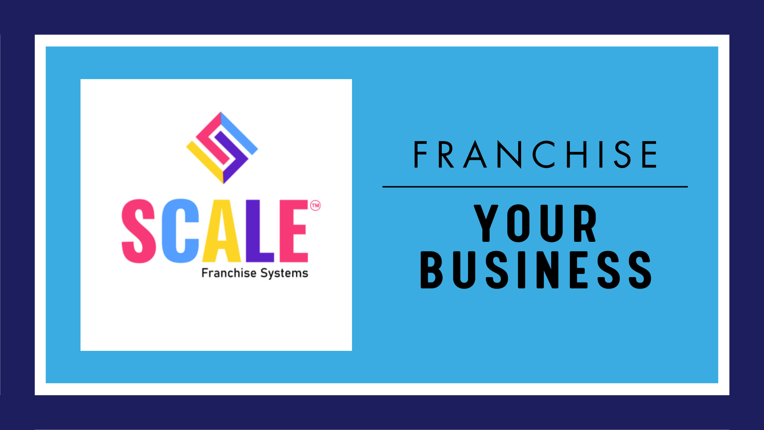 Franchise Business School Franchise Your Business