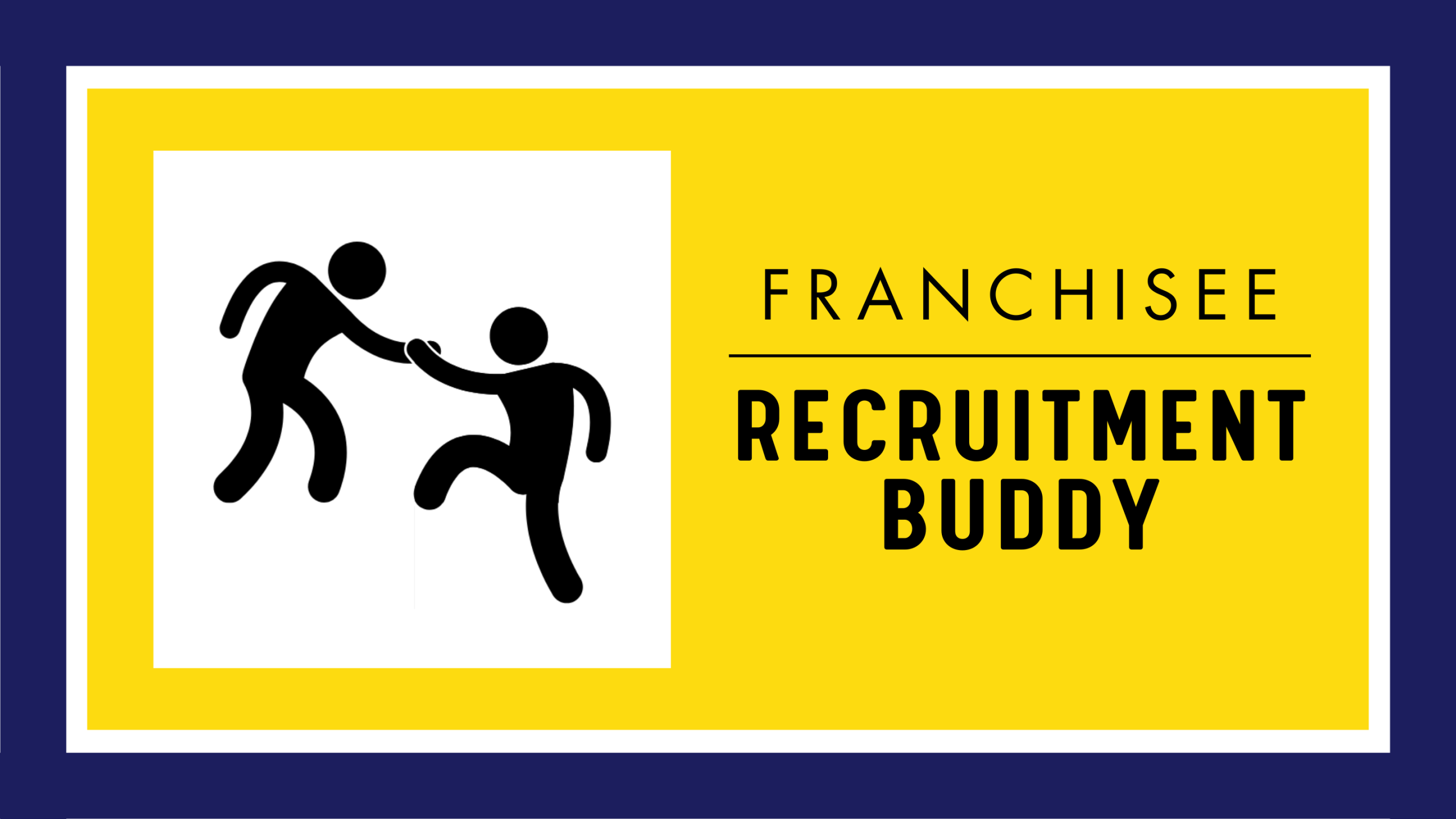 Franchise Business School Franchisee Recruitment Buddy banner
